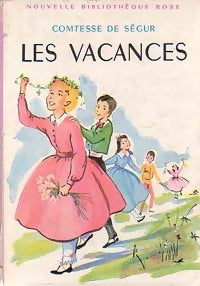 Livrenpoche : Les vacances - Comtesse De Ségur - Livre
