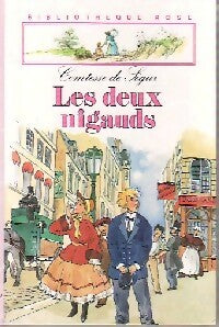 Les deux nigauds - Comtesse De Ségur -  Bibliothèque rose (3ème série) - Livre