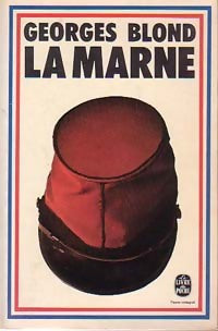 La Marne - Georges Blond - Livre