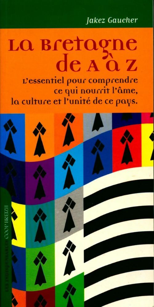 Livrenpoche : La Bretagne de A à Z - Jakez Gaucher - Livre