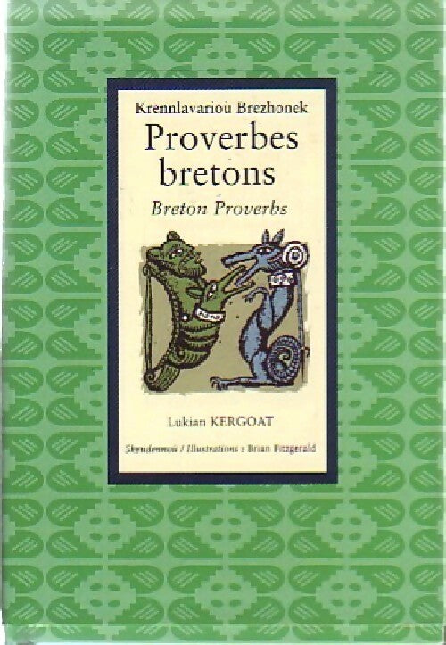 Proverbes bretons - Lukian Kergoat -  Levrig - Livre