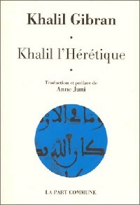 Livrenpoche : Khalil l'hérétique - Khalil Gibran - Livre
