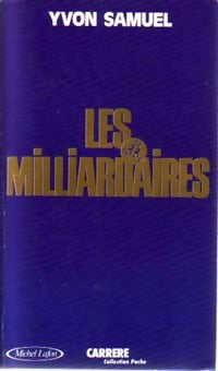 Livrenpoche : Les milliardaires - Yvon Samuel - Livre