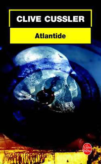Atlantide - Clive Cussler -  Le Livre de Poche - Livre