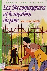 Livrenpoche : Les six compagnons et le mystère du parc - Paul-Jacques Bonzon - Livre