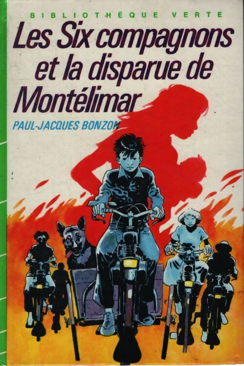 Les six compagnons et la disparue de Montélimar - Paul-Jacques Bonzon - Livre