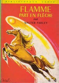 Livrenpoche : Flamme part en flèche - Walter Farley - Livre