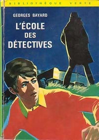 Livrenpoche : L'école des détectives - Georges Bayard - Livre