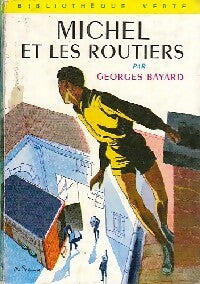 Livrenpoche : Michel et les routiers - Georges Bayard - Livre