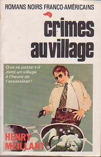 Livrenpoche : Crimes au village - Henry Meillant - Livre