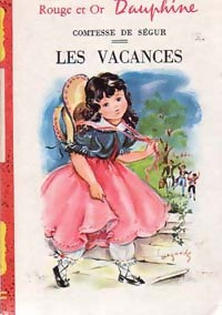 Livrenpoche : Les vacances - Comtesse De Ségur - Livre
