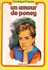 Livrenpoche : Un amour de poney - Dominique François - Livre