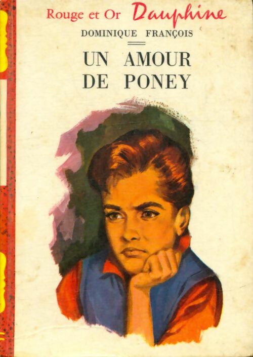 Livrenpoche : Un amour de poney - Dominique François - Livre