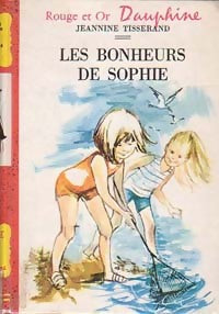 Livrenpoche : Les bonheurs de Sophie - Jeannine Tisserand - Livre