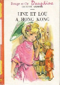 Line et Lou à Hong-Kong - Colette Meffre - Livre