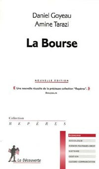 Livrenpoche : La bourse - Daniel Goyeau, Armine Tarazi - Livre