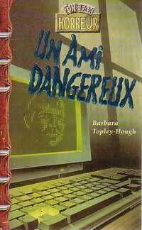 Un ami dangereux - Barbara Topley-Hough -  FunFax Horreur - Livre