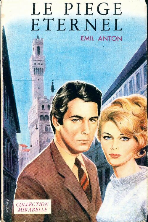 Livrenpoche : Le piège éternel - Emil Anton - Livre