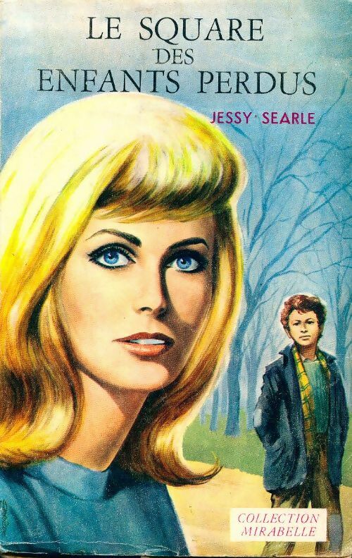 Livrenpoche : Le square des enfants perdus - Jessy Searle - Livre