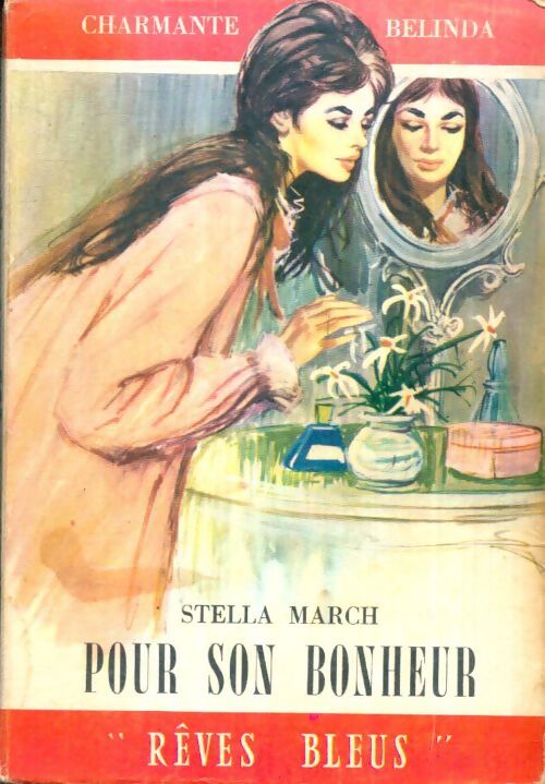 Livrenpoche : Pour son bonheur - Stella March - Livre