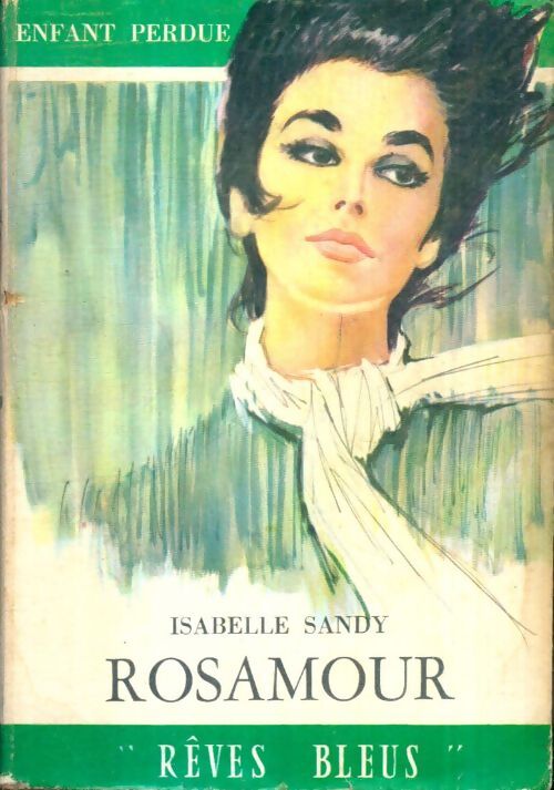 Livrenpoche : Rosamour - Isabelle Sandy - Livre