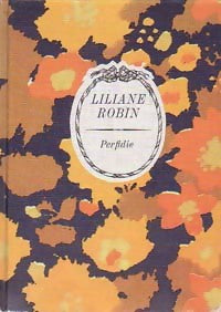 Livrenpoche : Perfidie - Liliane Robin - Livre