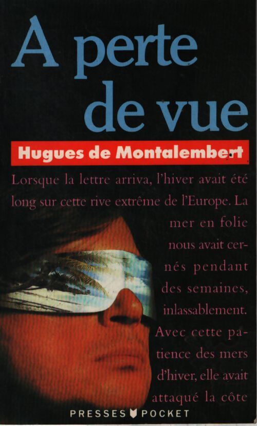A perte de vue - Hugues De Montalembert - Livre