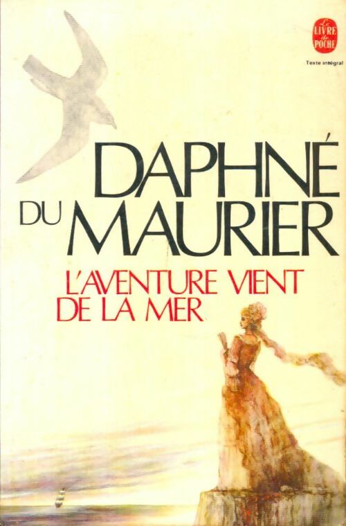 Livrenpoche : L'aventure vient de la mer - Daphne Du Maurier - Livre