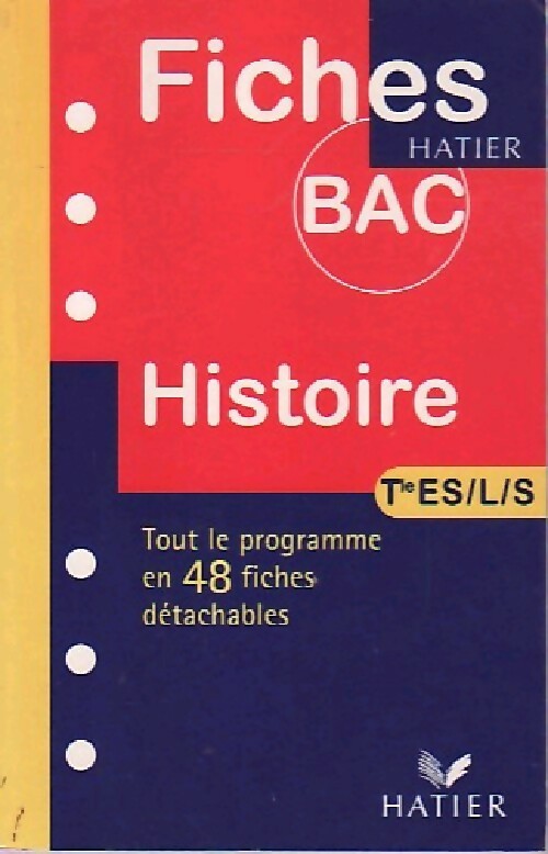 Histoire Terminales ES, L, S - Elisabeth Brisson -  Fiches Bac - Livre