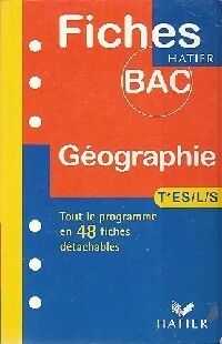 Géographie : Terminales ES, L, S - Sophie Martin -  Fiches Bac - Livre