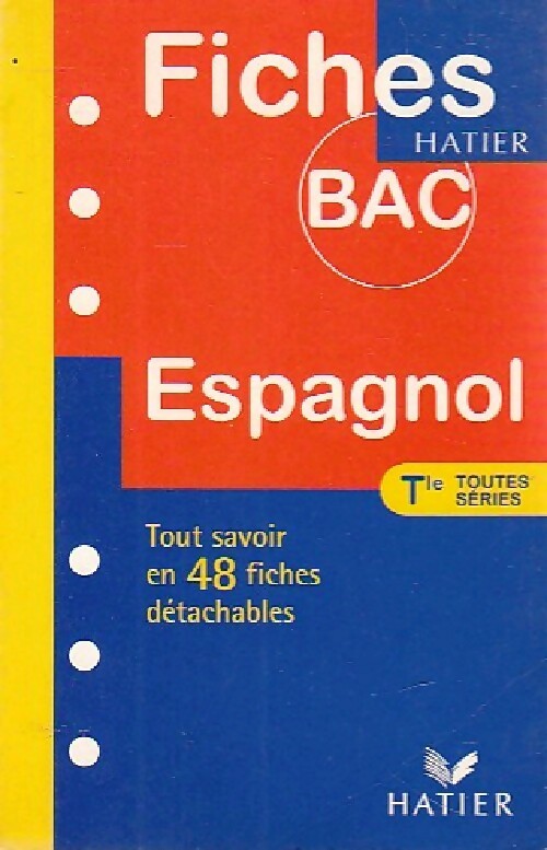 Espagnol Terminale toutes séries (LV1 & LV2)  - Jean Congar -  Fiches Bac - Livre