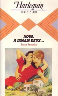 Livrenpoche : Nous, à jamais deux... - Sarah Franklin - Livre
