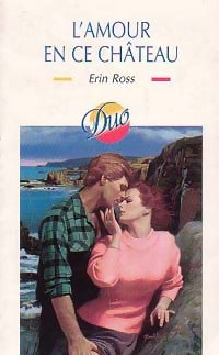 Livrenpoche : L'amour en ce château - Erin Ross - Livre