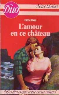 Livrenpoche : L'amour en ce château - Erin Ross - Livre