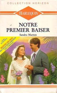 Livrenpoche : Notre premier baiser - Sandra Marton - Livre