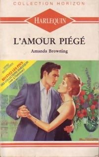Livrenpoche : L'amour piégé - Amanda Browning - Livre