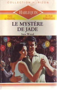 Livrenpoche : Le mystère de jade - Sara Wood - Livre