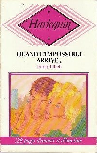 Livrenpoche : Quand l'impossible arrive... - Emily Elliott - Livre
