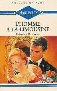 Livrenpoche : L'homme à la limousine - Rosemary Hammond - Livre