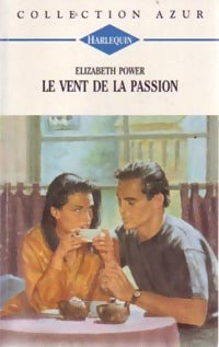 Livrenpoche : Le vent de la passion - Elizabeth Powers - Livre