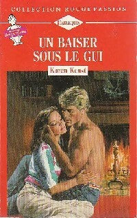 Livrenpoche : Un baiser sous le gui - Karen Keast - Livre