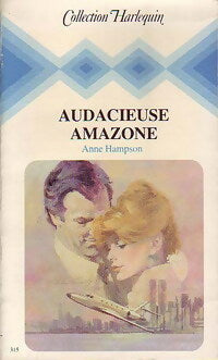 Livrenpoche : Audacieuse amazone - Anne Hampson - Livre
