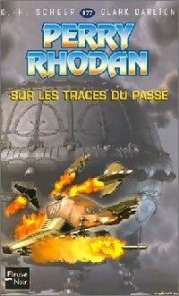 Livrenpoche : Sur les traces du passé - Karl Herbert Scheer, Clark Darlton - Livre