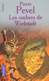 Livrenpoche : Les ombres de Wielstadt - Pierre Pevel - Livre