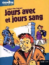 Livrenpoche : Jours avec et jours sang - Hubert Ben Kemoun - Livre