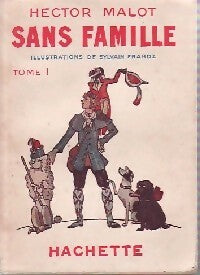 Livrenpoche : Sans famille Tome I - Hector Malot - Livre