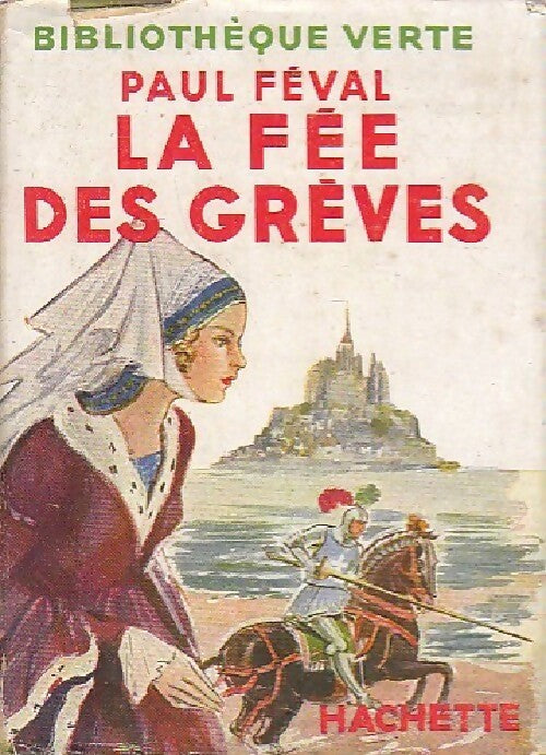 Livrenpoche : La fée des Grèves - Paul Féval - Livre
