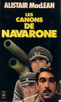 Livrenpoche : Les canons de Navarone - Alistair MacLean - Livre