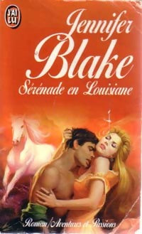 Livrenpoche : Sérénade en Louisiane - Jennifer Blake - Livre