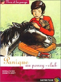 Livrenpoche : Clara et les poneys Tome IV : Panique au poney-club - Mireille Mirej - Livre